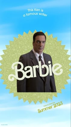 a man in a suit and tie with the words barbieie on his chest, under a blue sky