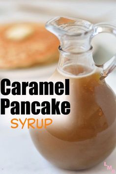 caramel pancake syrup in a glass pitcher