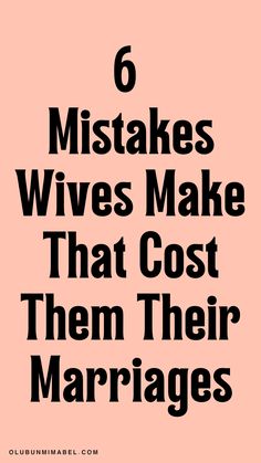 6 Costly Mistakes Wives Make That Cost Them Their Marriage Five Love Languages, Physical Touch, Successful Marriage, Words Of Affirmation, Marriage Tips, Happy Marriage, Love Languages, Marriage Advice, Love And Marriage