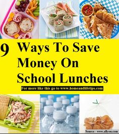 9 Ways To Save Money On School Lunches - HOME and LIFE TIPS Lunches On A Budget, Work Lunches, Family Friendly Activities, School Lunches, Life Tips, Kids Lunch, School Lunch, Lunch Ideas