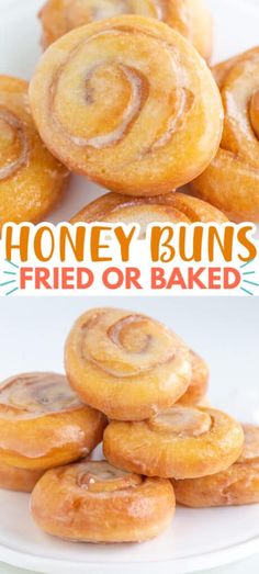 honey buns fried or baked on a white plate with text overlay that reads, honey buns fried or baked