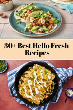 the best hello fresh recipes to make this meal easy and delicious, they're ready in less than 30 minutes