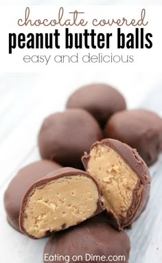 chocolate covered peanut butter balls stacked on top of each other with text overlay that reads, chocolate covered peanut butter balls easy and delicious