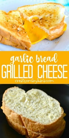 garlic bread grilled cheese sandwich on a plate with text overlay that reads garlic bread grilled cheese