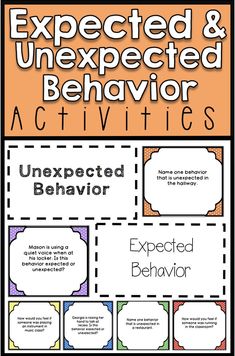 a poster with the words expect and unexpected behavior activities in orange, black and white