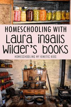 a book cover for homeschooling with lauren ingalls wilder's books