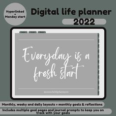 a computer screen with the words'everyday is a fresh start'in white lettering