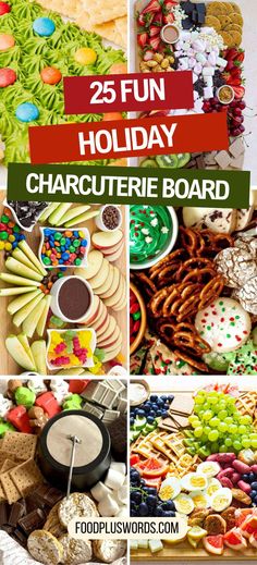 the 25 fun holiday charure board is filled with cookies, pretzels and other treats