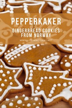 gingerbread cookies with white icing are on a wooden surface and the title reads, pepperkaker gingerbread cookies from norway