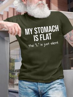 Men's My Stomach Is Flat The L Is Just Silent Funny Graphic Printing Text Letters Loose Casual Cotton T-Shirt Summer Text, Text Letters, Loose Pullover, Funny Graphics, Funny T