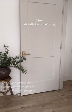 a white door with the words after worldly gray sw7 - 43 on it