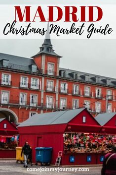 a red building with the words madrid christmas market guide on it and people walking around