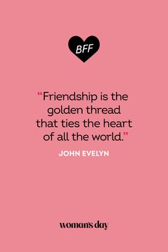 a pink background with a black heart and the words,'best friends is the golden thread that ties the heart of all the world '