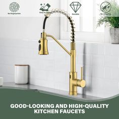 a kitchen faucet with the words good looking and high quality kitchen faucets