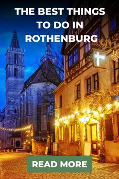 the best things to do in rohenburg read more