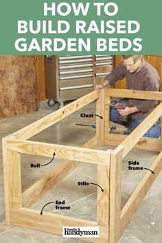 how to build raised garden beds with pictures on the top and bottom, including instructions