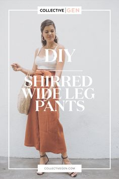 a woman standing in front of a white wall with the words diy shred wide leg pants