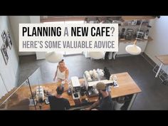 two people sitting at a table in a coffee shop with the words planning a new cafe? here's some valuable advice