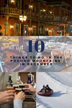 the top ten things to do in the pocono mountains in december