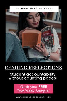 a woman reading a book with the text reading reflections student accountability without counting pages grab your free two week sample