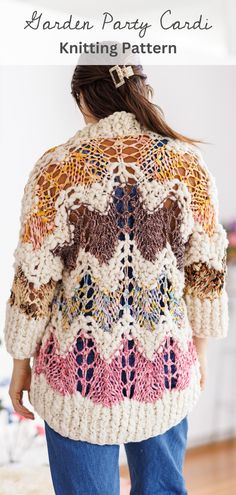 a woman wearing a crocheted jacket with text that reads garden party cardi knitting pattern