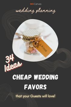 a flyer for a wedding with the words, cheap wedding favors that your guests will love