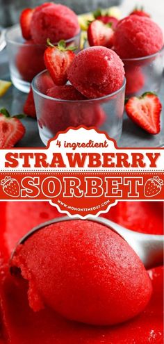 strawberry sorbet is an easy dessert that's ready to be eaten