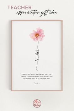 a pink flower with the words teacher appreciation gift idea on it, and an image of a