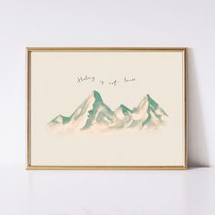 a watercolor painting with mountains and the words, holiday is not leaving on it