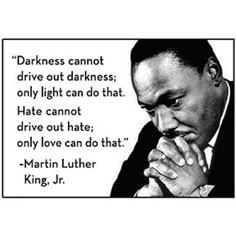 Darkness Cannot Drive Out Darkness, Survivor Quotes, Psychology Quotes, King Jr