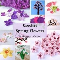 crochet spring flowers are featured in this collage