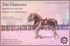 the crusader set for the tettle pet clydesdale is shown in front of a snowy fence