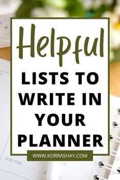 the words helpful lists to write in your planner