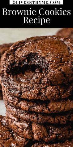 chocolate brownie cookies stacked on top of each other with text overlay that reads