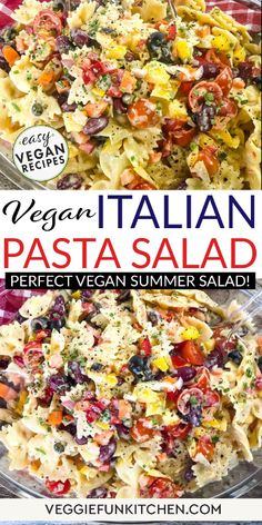 pasta salad in a glass bowl with the title vegan italian pasta perfect vegan summer salad