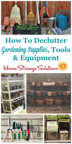 how to declutter gardening supplies, tools and equipment from home storage solution 10