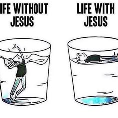 two cups with water and one has a cartoon character in it, the other says life without jesus