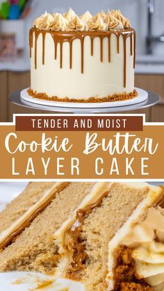 there is a cake with icing on it and the words tender and moist cookie butter layer cake