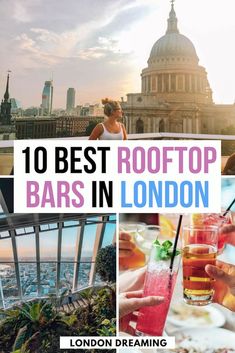 the top bars in london with text overlay that reads 10 best rooftop bars in london