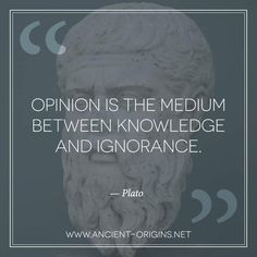 an ancient statue with a quote about opinion is the medium between knowledge and incorance