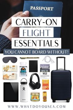 a person holding a passport with the words carry - on flight essentials you can't board without