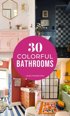 colorful bathroom with the words 30 colorful bathrooms