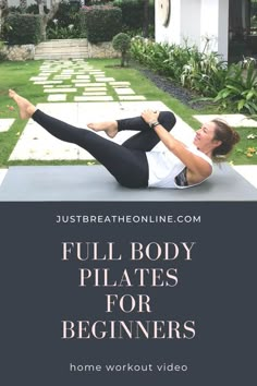 FULL BODY PILATES exercise for learners Beginner Pilates At Home Workout Videos, Pilates Workout Videos At Home, Full Body Pilates Workout For Beginners, Beginners Pilates At Home, Pilates Beginner Routine, Pilates Routine At Home, Full Body Pilates Workout At Home, Palates For Beginners, Beginner Pilates At Home