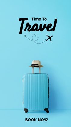 a blue suitcase with a hat on top and the words time to travel above it