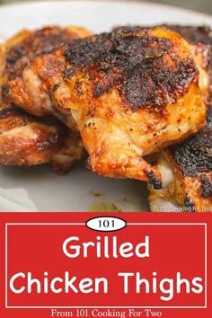 grilled chicken thighs on a plate with text overlay