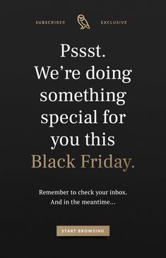 a black friday poster with the words, we're doing something special for you this black