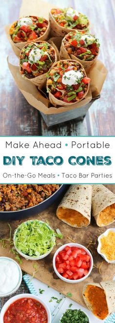 some tacos and other food on a table with the words make ahead - portable diy taco cones