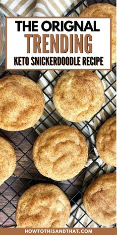 the original trending keto snickkerdoodle recipe