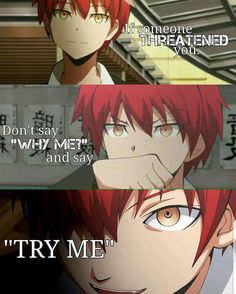 two anime characters, one with red hair and the other with blue eyes text reads don't say why me and say try