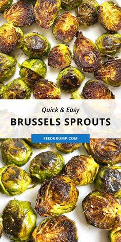 brussel sprouts with text overlay that reads quick and easy brussels sprouts